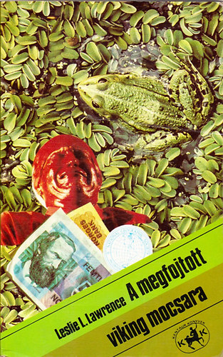 Leslie L. Lawrence - A megfojtott viking mocsara