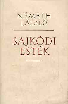 Nmeth Lszl - Sajkdi estk