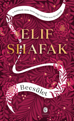 Elif Shafak - Becsület