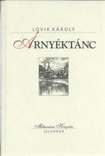 Lovik Kroly - rnyktnc