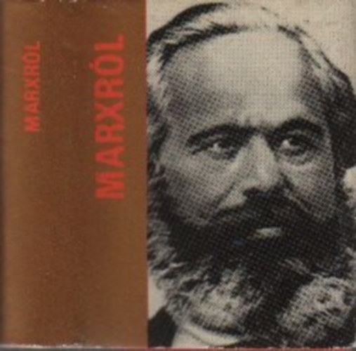 Marxr�l - Marx, Engels �s Lenin �r�saib�l (minik�nyv)