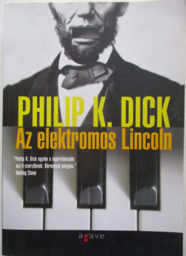 Philip K. Dick - Az elektromos Lincoln