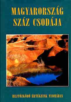 Horváth Gergő - Magyarország száz csodája