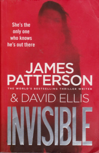 James Patterson - Invisible