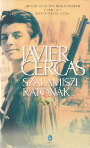 Javier Cercas - Szalamiszi katonk