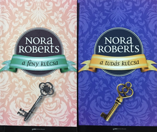 Nora Roberts - Kulcs-trilgia I-II. (A fny kulcsa - A tuds kulcsa)
