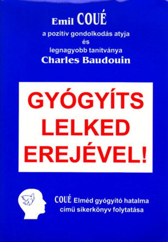 Emil Cou� - Gy�gy�ts lelked erej�vel