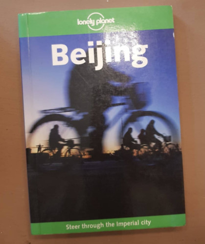 Damian Harper - Lonely Planet-Beijing City Guide