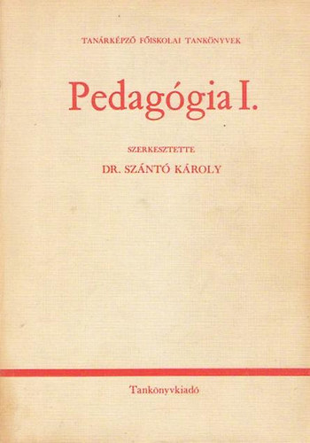 Kozma B�la - Pedag�gia I.
