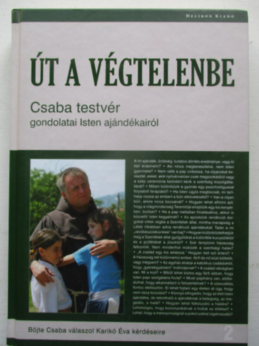 Karik� �va; B�jte Csaba - �t a v�gtelenbe