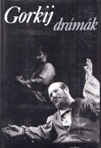 Makszim Gorkij - Drmk (Gorkij)