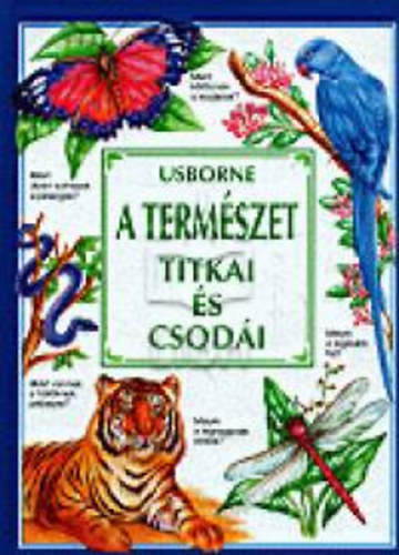 Holl s Trsa - A termszet titkai s csodi