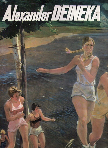 Alexander Deineka - Malerei, Graphik, Bildhauerkunst, Monumentalwe....