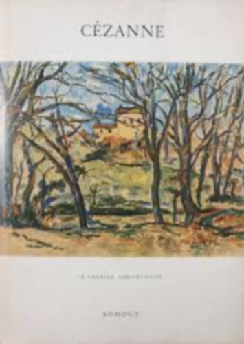 René Huyghe - Cézanne