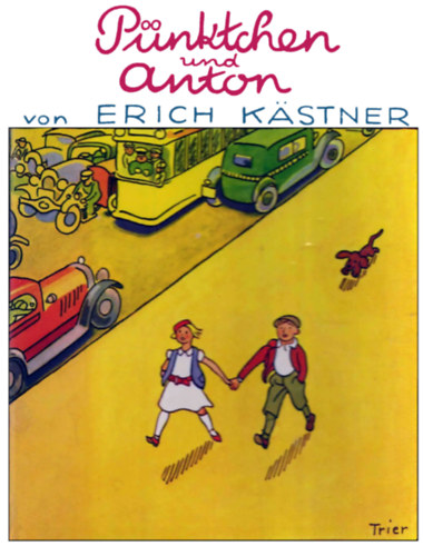 Erich Kästner - Pünktchen und Anton