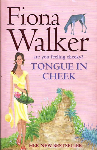 Fiona Walker - Tongue In Cheek