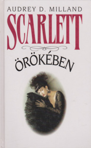 Audrey D. Milland - Scarlett rkben