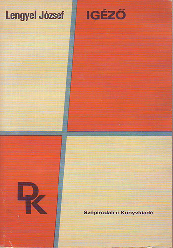 Lengyel J�zsef - Ig�z�