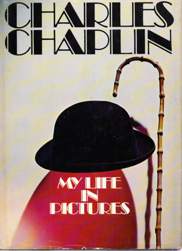 My life in pictures - Charles Chaplin