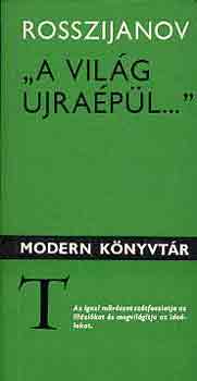 Oleg Rosszinajov - "A világ újraépül..."