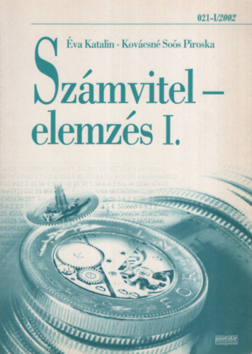 Kov�csn� So�s Piroska �va Katalin - Sz�mvitel-elemz�s I. 021-I/2002