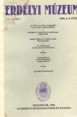 Dávid Gyula, Faragó József Csetri Elek - Erdélyi Múzeum LVI. kötet 1994. 3-4. füzet