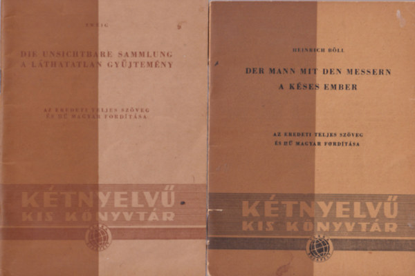 S. Zweig, Heinrich Bll Kleist - 3 db Ktnyelv kis knyvtr sorozat ktete: A kses ember + A lthatatlan gyjtemny + A chilei fldrengs