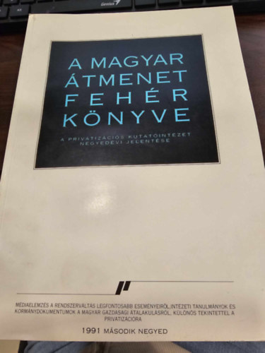 A magyar �tmenet feh�r k�nyve 1991. m�sodik negyed