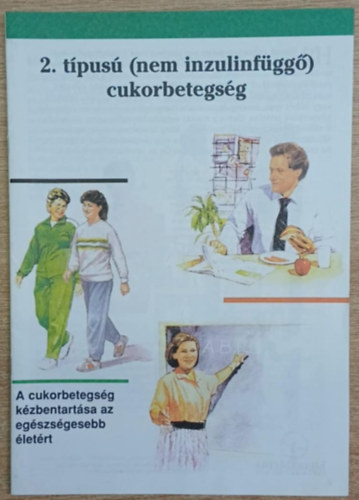 2. típusú (nem inzulinfüggő) cukorbetegség
