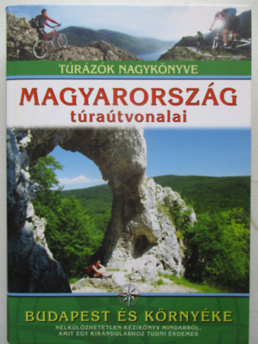 Dr. Nagy Balzs  (SZERK.) - Magyarorszg tratvonalai - Budapest s krnyke
