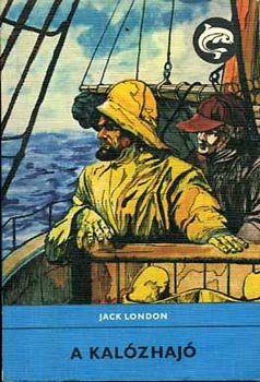 Jack London - A kalzhaj (Delfin)