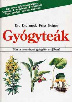 Fritz, dr. Geiger - Gygytek