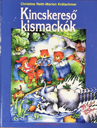 Rettl-Kratschmer - Kincskeres kismackk