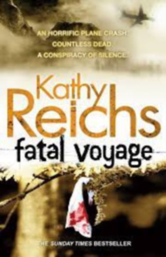 Kathy Reichs - Fatal Voyage