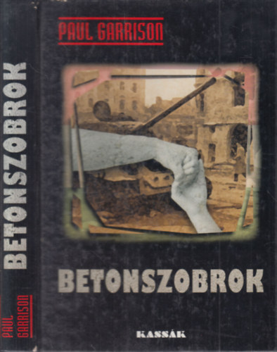 Paul Garrison - Betonszobrok (dedik�lt)