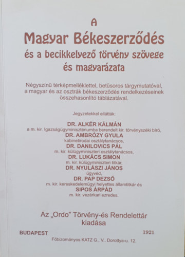 Alkr K.,dr,-Ambrzy Gy.,dr... - A magyar bkeszerzds s a becikkelyez trvny szvege s magyarzat