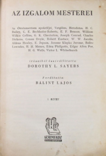 Dorothy L. Sayers Blint Lajos  (szerk.) - Az izgalom mesterei I-II,
