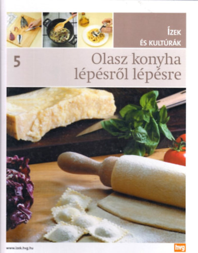Olasz konyha lpsrl lpsre (zek s kultrk 5.)