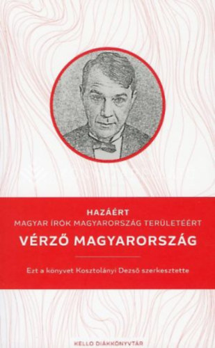 Kosztolnyi Dezs  (szerk.) - Vrz Magyarorszg