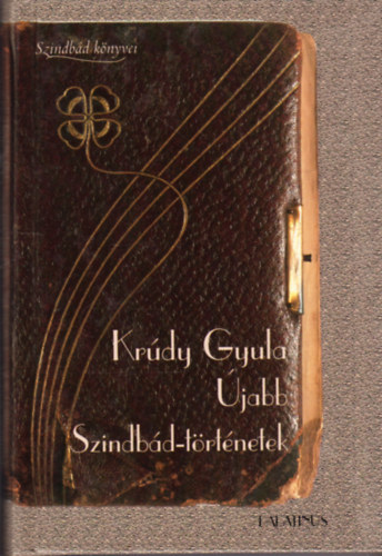Krdy Gyula - jabb Szindbd-trtnetek