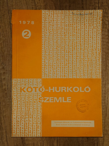 K�t�-hurkol� szemle 1978/2