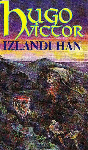 Victor Hugo - Izlandi Han I-II. (egybektve)
