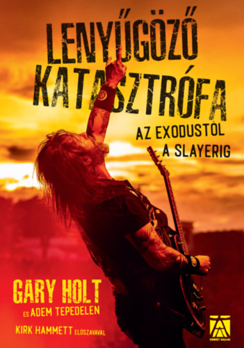 Adem Tepedelen Gary Holt - Leny�g�z� katasztr�fa