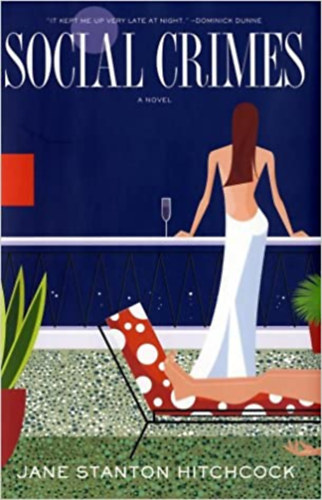 Jane Stanton Hitchcock - Social Crimes
