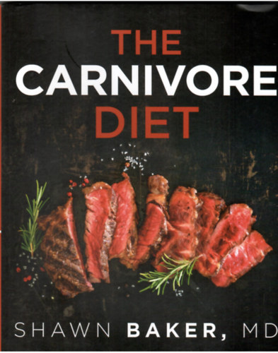Dr. Shawn Baker - The Carnivore Diet
