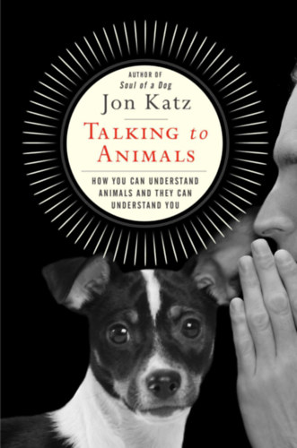 Jon Katz - Talking to animals