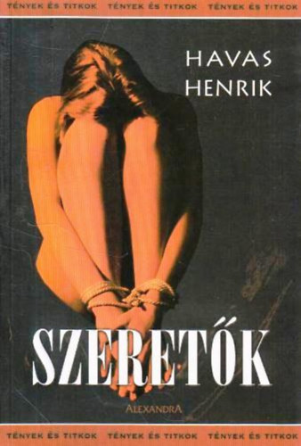 Havas Henrik - Szeretk