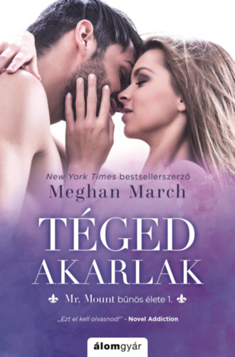 Meghan March - T�ged akarlak