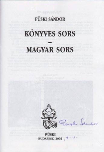 P�ski S�ndor - K�nyves sors- Magyar sors- dedik�lt