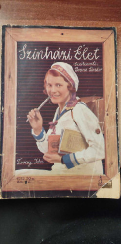 Incze Sándor (szerk) - Színházi Élet 1932/39. szám